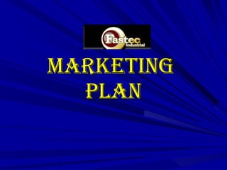 MARKETING  PLAN 