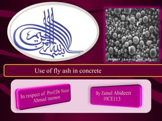 Use of fly ash in concrete
 