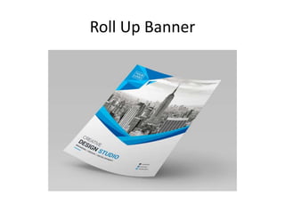 Roll Up Banner