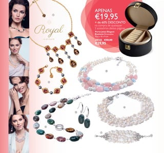 








6
APENAS
€19,95
+ de 60% DESCONTO
na compra de quaisquer
2 acessórios destas páginas
6
Porta-Joias Elegant
Business Dimensões:
15,6 x 15 x 9 cm.
28143 €50,00
€29,95
 