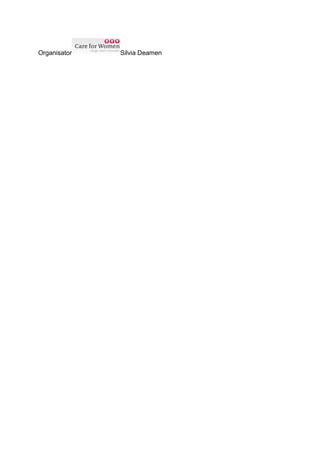 Organisator Silvia Deamen
 