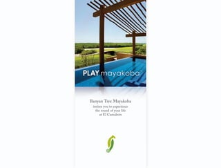 Banyan Tree Mayakoba
invites you to experience
the round of your life
at El Camaleón
 