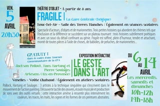 Spectacle d’acteurs, d’objets et de marionnettes. Trois petites histoires qui abordent des thèmes tels que
                                l’exclusion et la différence se succèdent sur un plateau tournant : trois histoires subtilement poétiques
                                et avec un souci du détail confinant au génie. Fragile est raffiné, plein d’humour, tendre et attachant,
                                monté de toutes pièces à l’aide de choses, de babioles, de peluches, de marionnettes...




Pollock, Hartung et Soulages : 3 artistes à la technique singulière qui s’inscrivent dans le
mouvement de l’action painting. Découverte tactile des œuvres, écoute musicale et production
de sons avec des outils virtuels : cette interaction amène à ressentir plus intensément les
             couleurs, les traces, les traits, les signes et les formes de ces peintures abstraites.
 