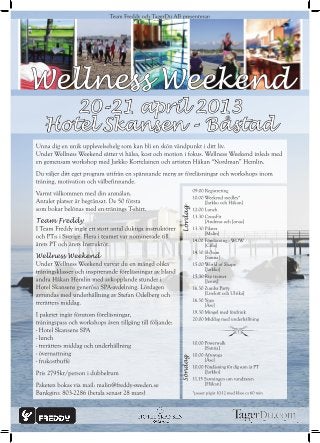 Wellness Weekend 20-21 april på Hotel Skansen i Båstad