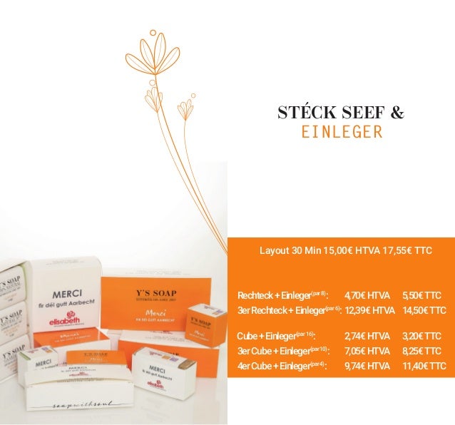 Layout 30 Min 15,00€ HTVA 17,55€ TTC
Rechteck+Einleger(par8)
:	 4,70€HTVA	 5,50€TTC
3erRechteck+Einleger(par6)
:	12,39€HTV...