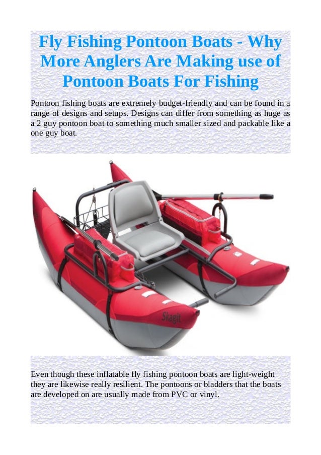 fly fishing pontoon boats why more anglers are making use