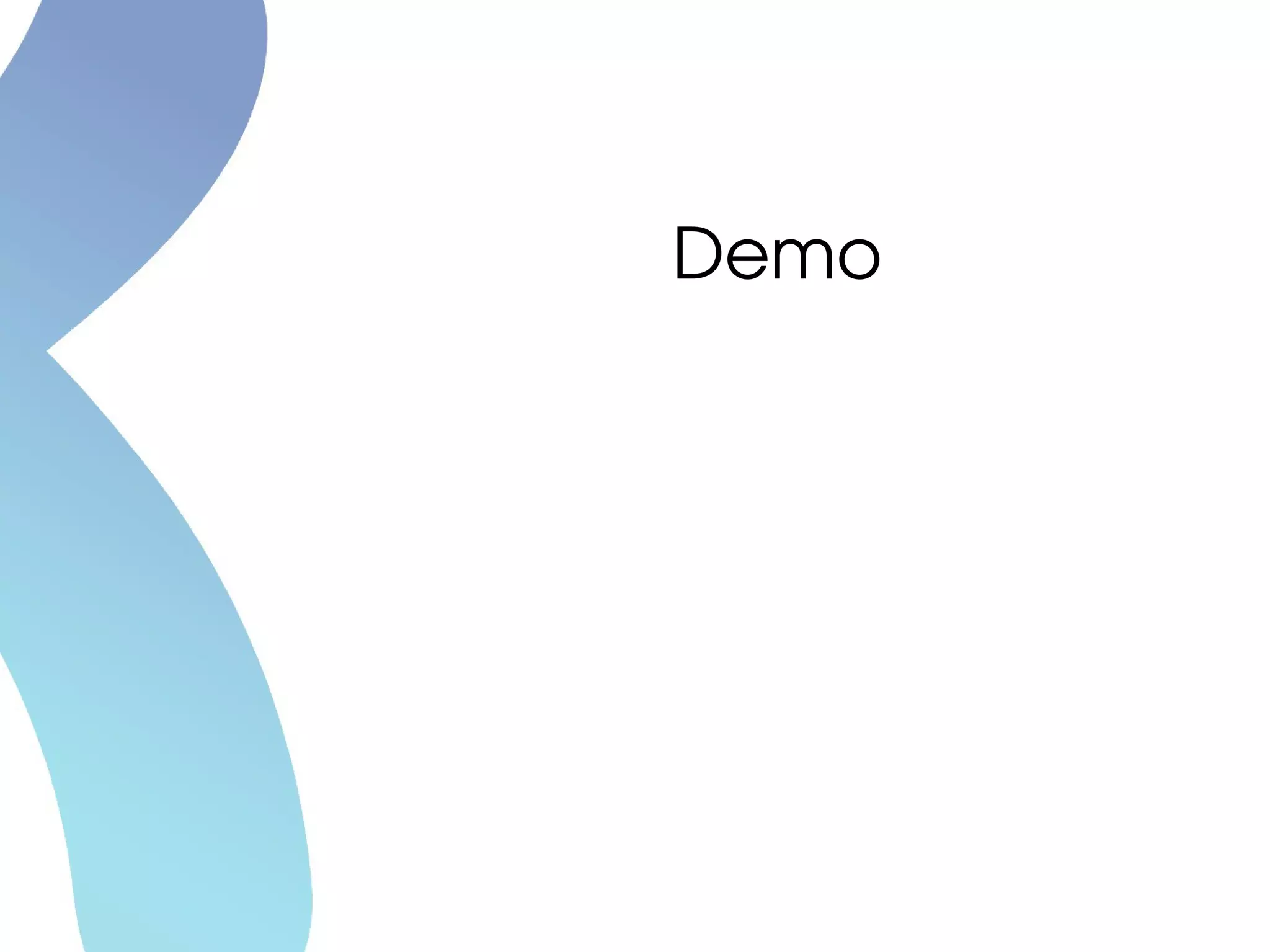 Demo
 