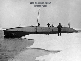 1930 SIR HUBERT WILKINS
(NORTH POLE)
 