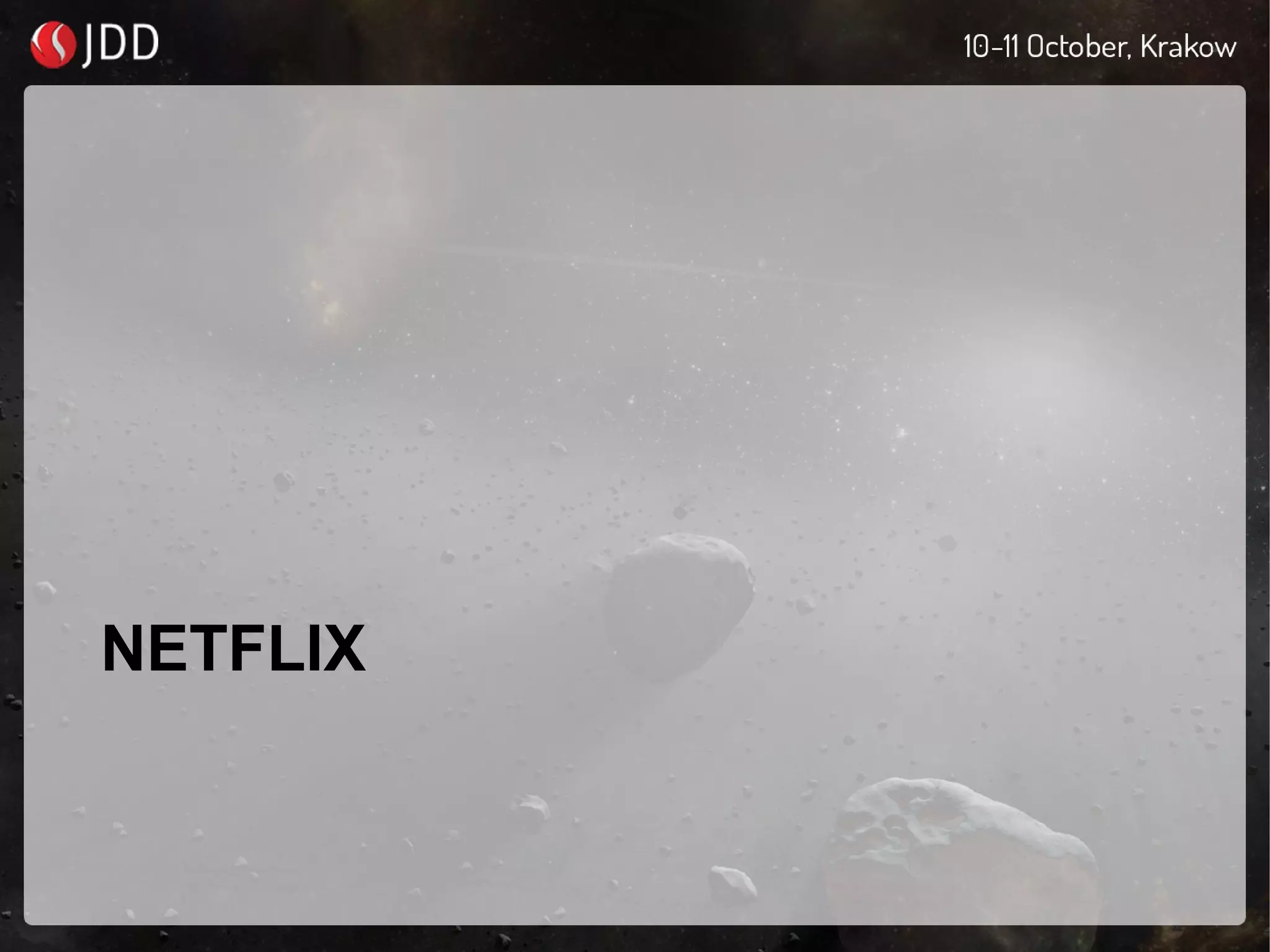 NETFLIX
 
