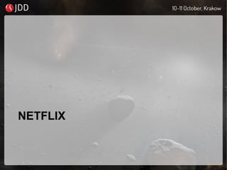 NETFLIX
 