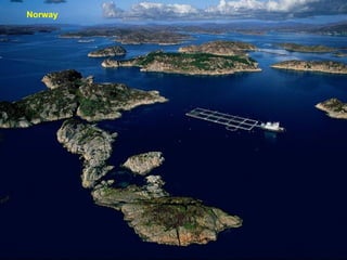 Norway
 