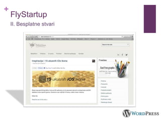 +
FlyStartup
II. Besplatne stvari
 