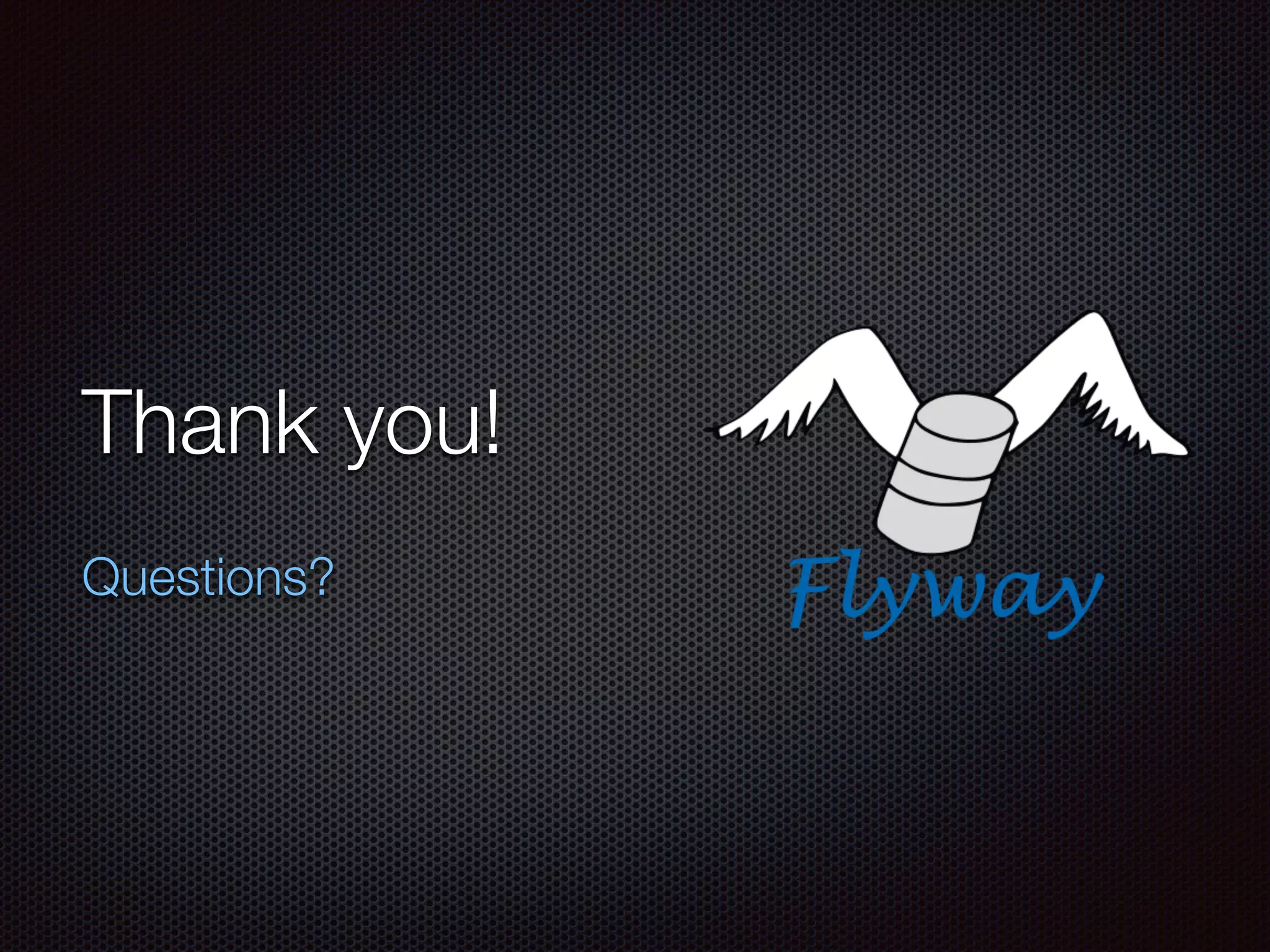 Thank you!
Questions?
 