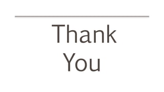 Thank
You
 