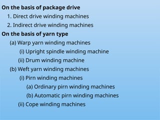 Winding Machine Types FM-I Winding machines textiles woven.pptx