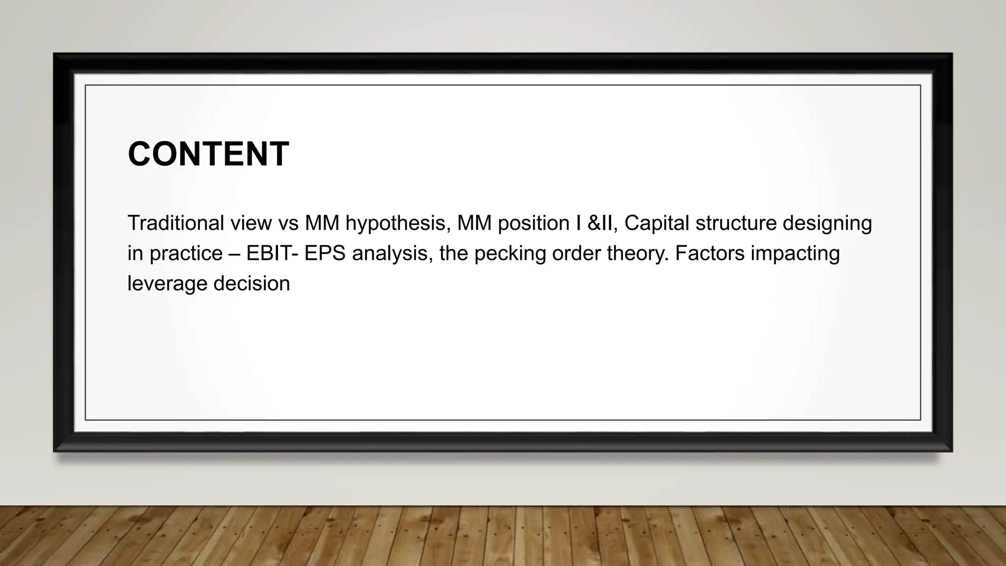 Capital structure theories - NI Approach, NOI approach & MM Approach | PPTX