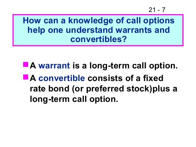 What is stock options and warrants