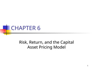 Risk, Return, and the Capital Asset Pricing Model | PPT
