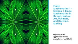 Finite Mathimatice FM1_Session1_PPT_Finite_Mathematics_Week1.pptx