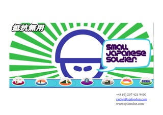 +44	
 (0)	
 207	
 421	
 9400	
 
rachel@sjslondon.com	
 
www.sjslondon.com	
 

 