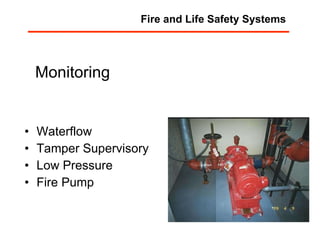 Monitoring Waterflow Tamper Supervisory Low Pressure Fire Pump Fire and Life Safety Systems 