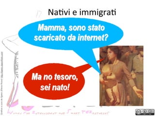 Grafica a cura de Ilgeko (Elena Rossi) http://ilgeko.daportfolio.com

Na?vi	
 e	
 immigra?	
 

 