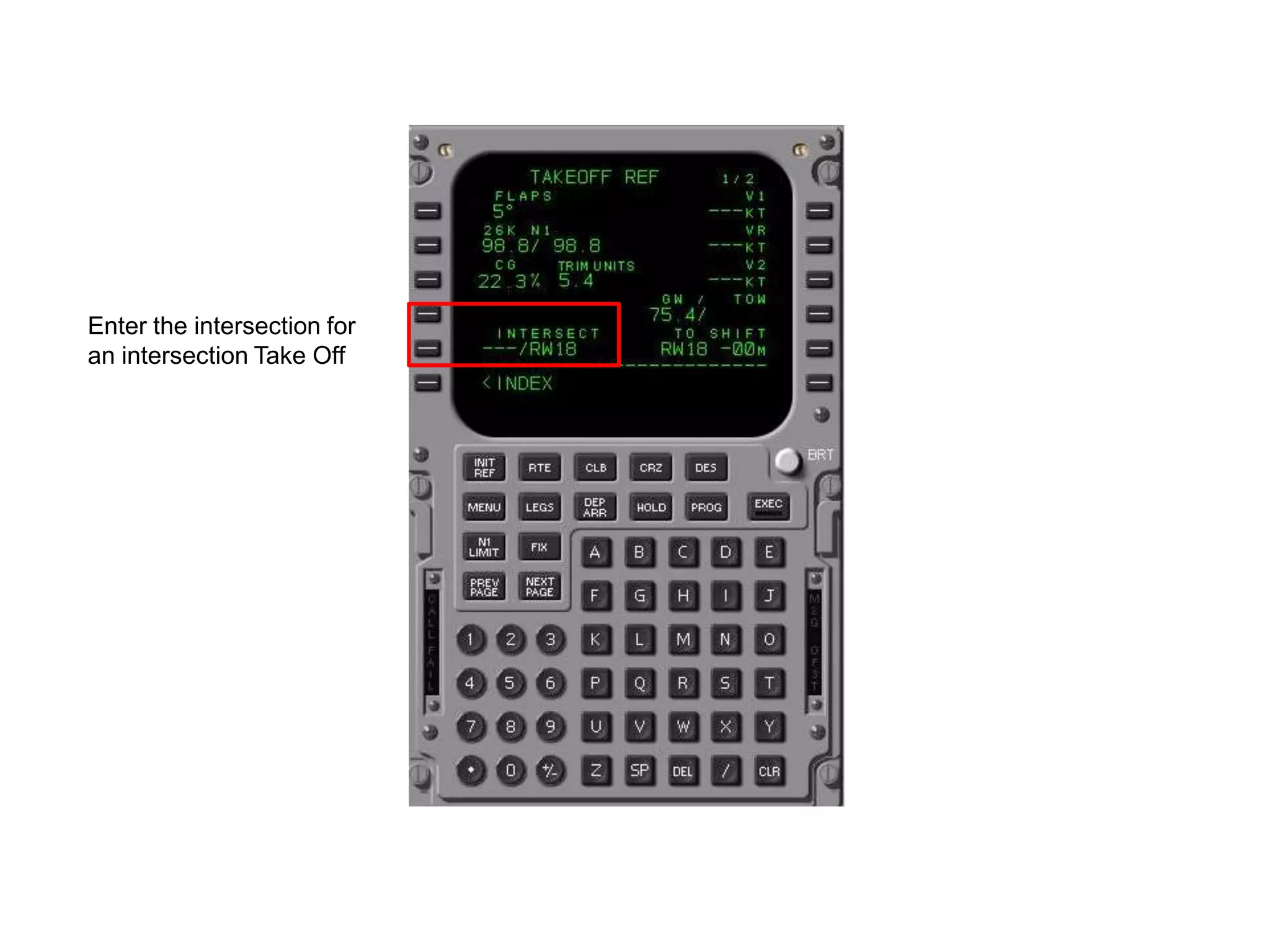 FMC now calculates the
takeoff stabiliser trim position.
Trim position must be within
the STAB TRIM Green band.
 