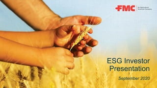 ESG Investor
Presentation
September 2020
 