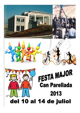 Festa major de Can Parellada 2013