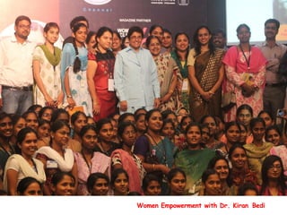 Women Empowerment with Dr. Kiran Bedi
 
