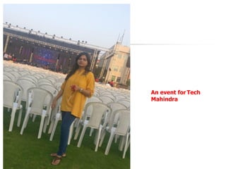 An event for Tech
Mahindra
 