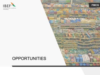 FMCG
OPPORTUNITIES
 