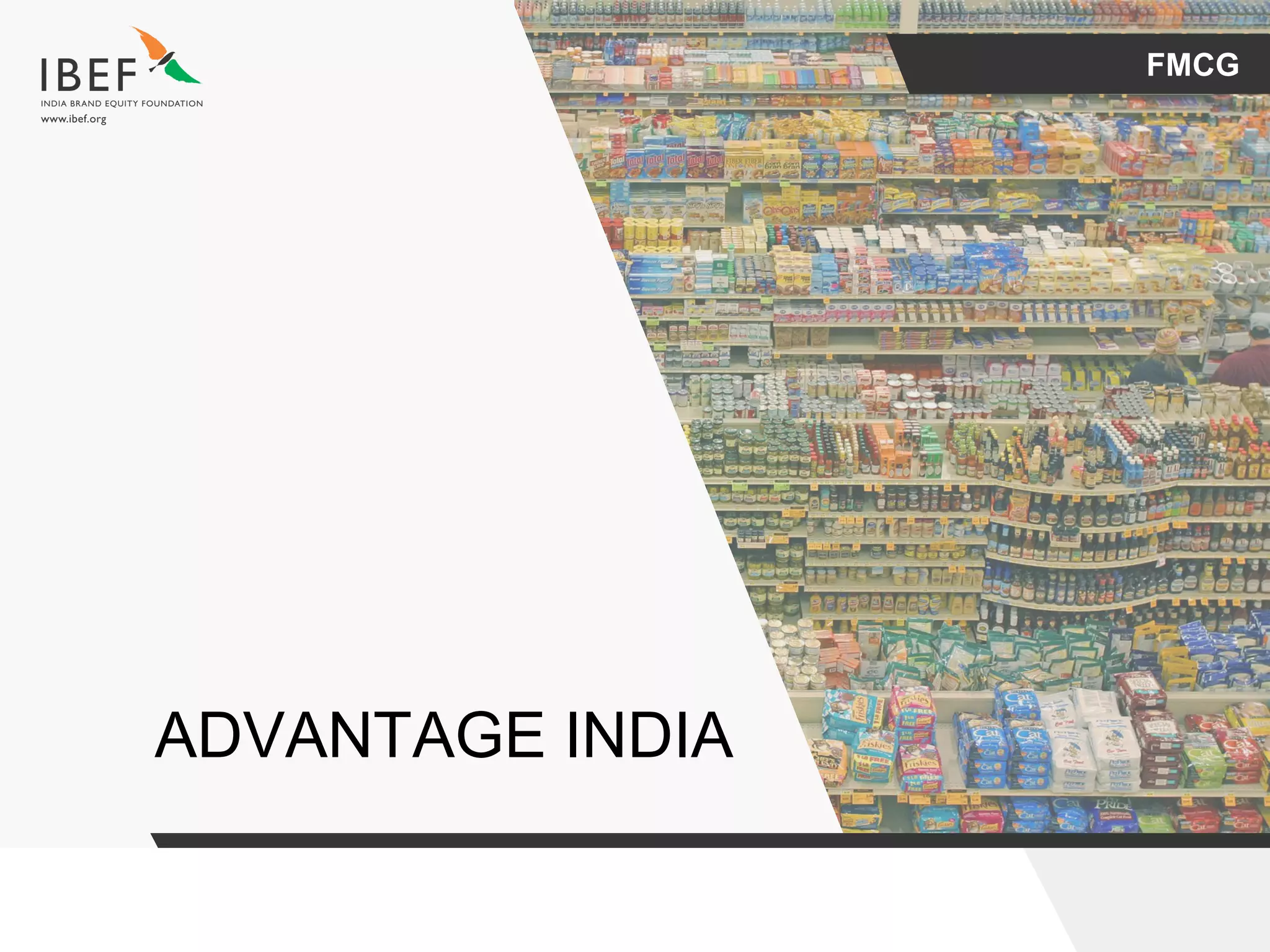 FMCG
ADVANTAGE INDIA
 