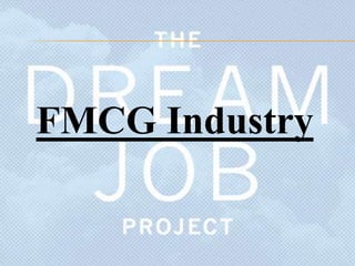 FMCG Industry 
