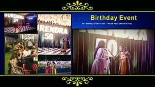 Birthday Event
50th
Birthday Celebration –House Party (Neelankarai)
 
