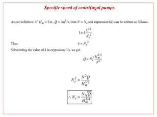Specific speed of centrifugal pumps
 