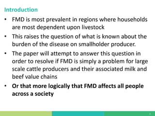What do we know about the economic impact of foot and mouth disease in smallholder production? Summary of the evidence