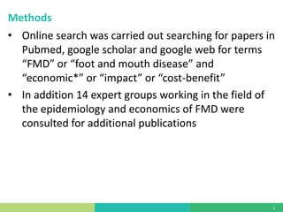 What do we know about the economic impact of foot and mouth disease in smallholder production? Summary of the evidence