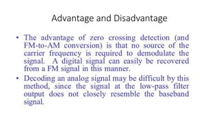 Advantage and Disadvantage