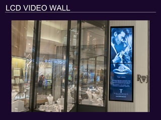 LCD VIDEO WALL
 