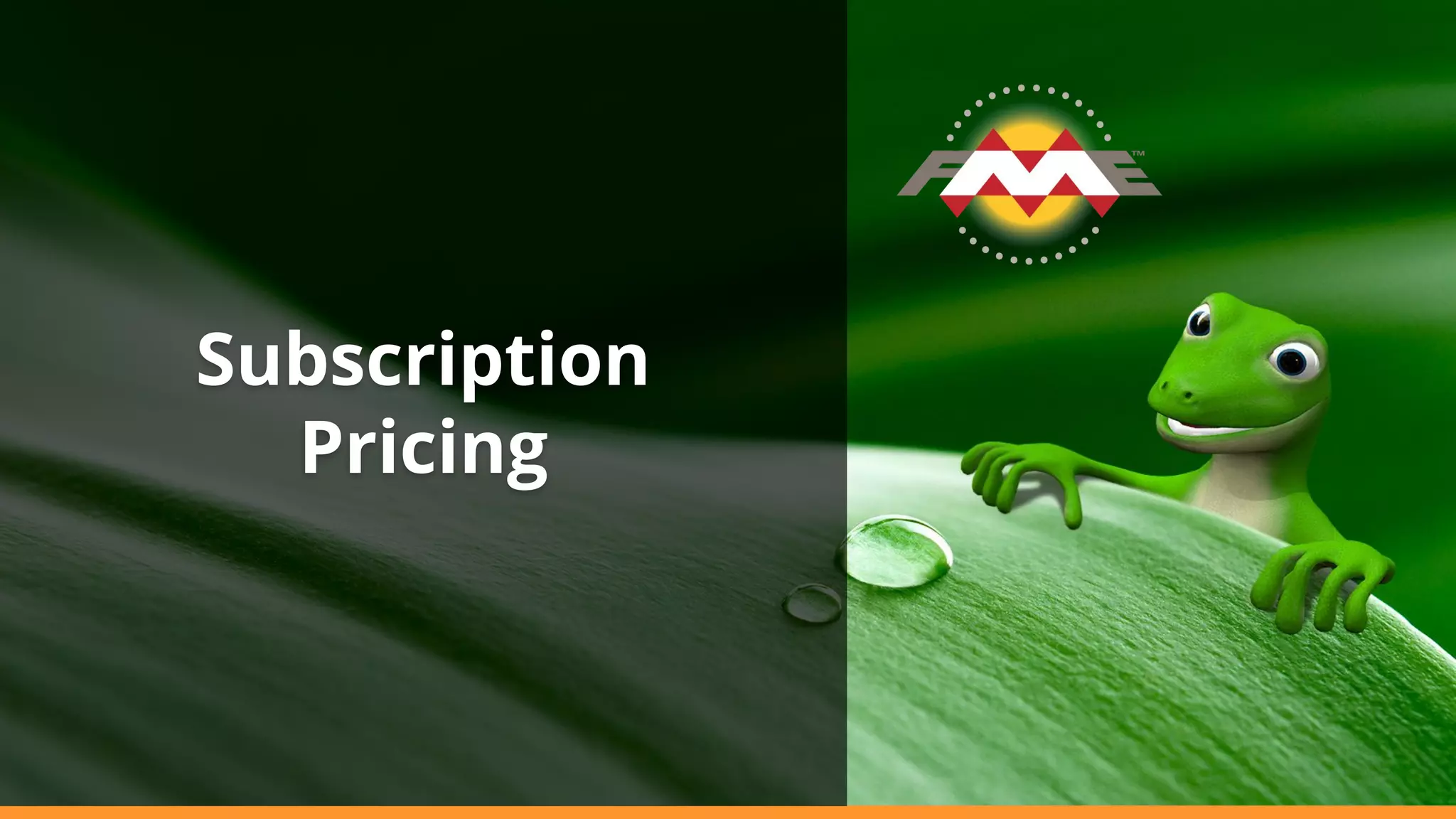 Subscription
Pricing
 