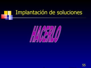 Implantación de soluciones HACERLO 15  GUOQCSTORY.PPT 