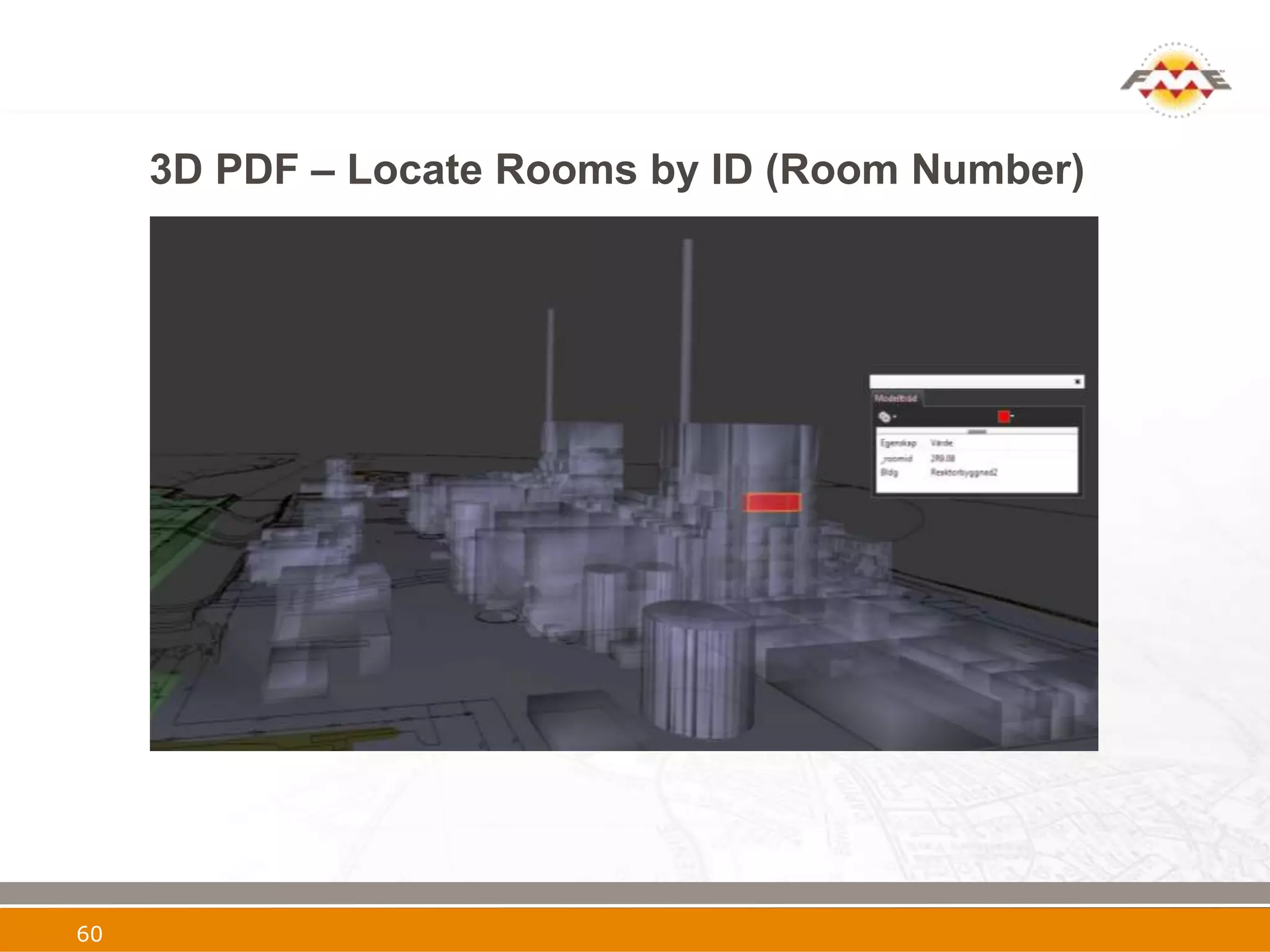 3D PDF – Locate Rooms by ID (Room Number)




60
 