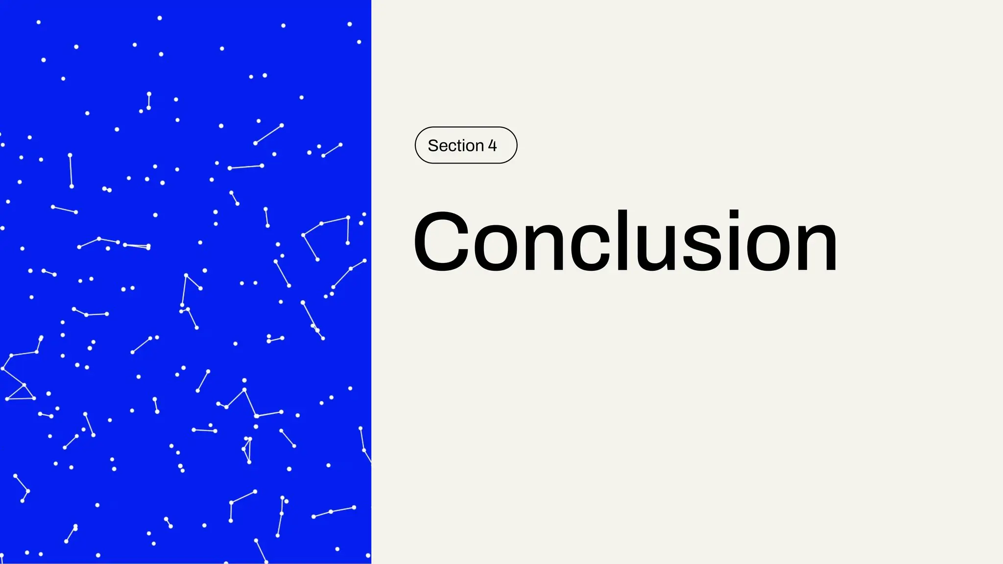 Conclusion
Section 4
 