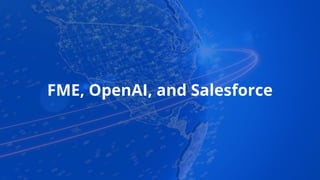 Unleashing the Power of OpenAI GPT-3 in FME Data Integration Workflows