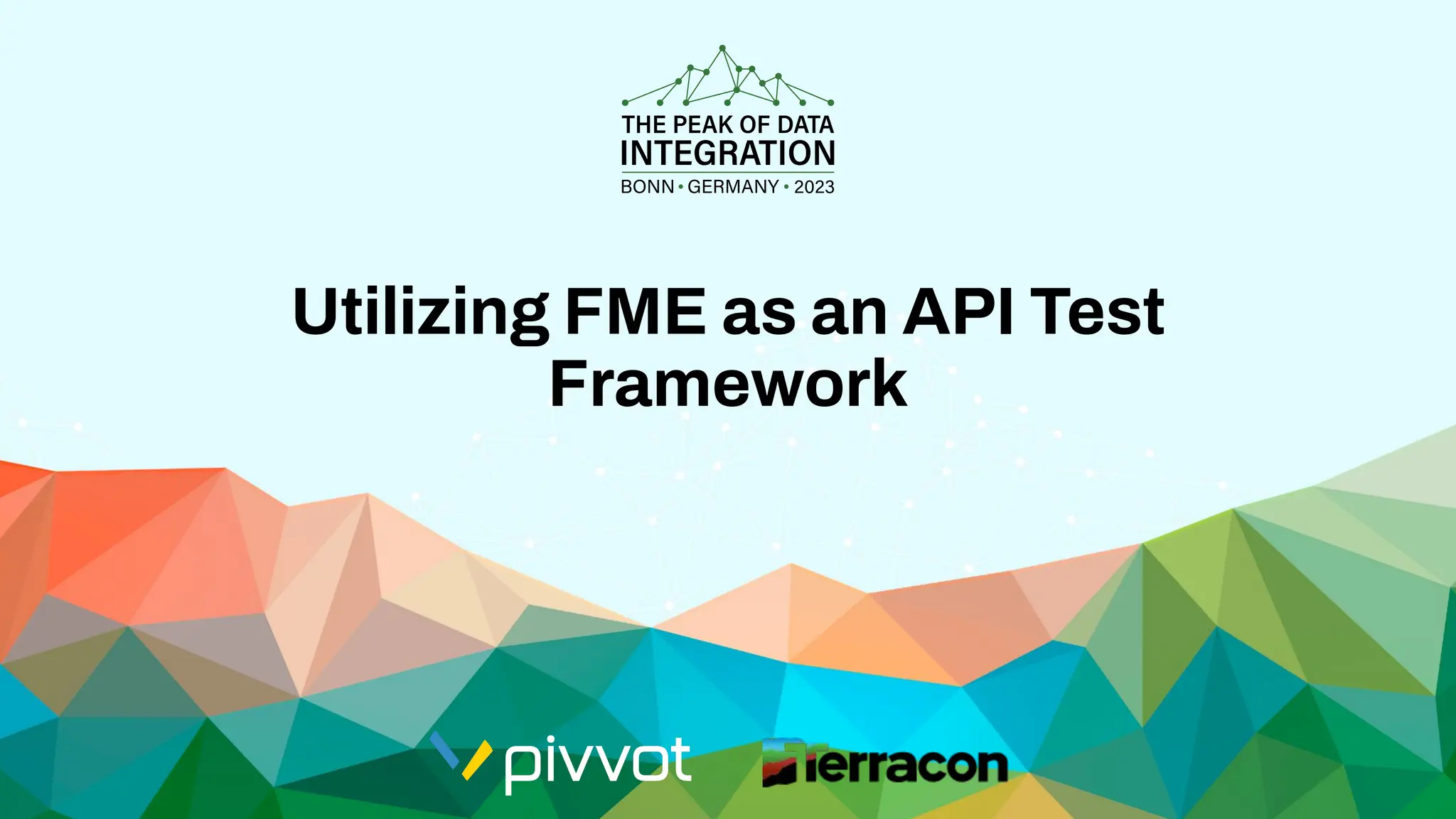 Utilizing FME as an API Test Framework | PDF