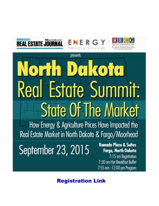 North Dakota Real Estate Summit State Of The Market