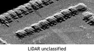 LiDAR unclassified
 
