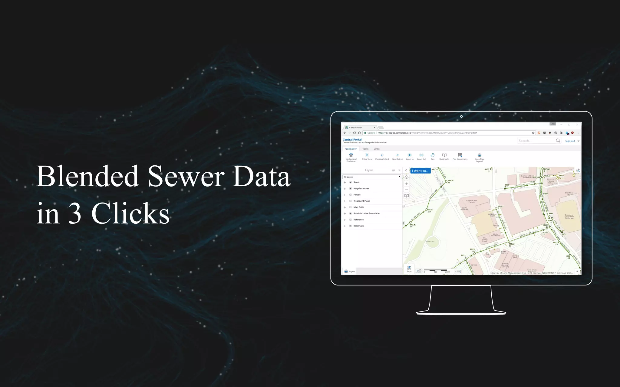Blended Sewer Data
in 3 Clicks
Place your screenshot here
 