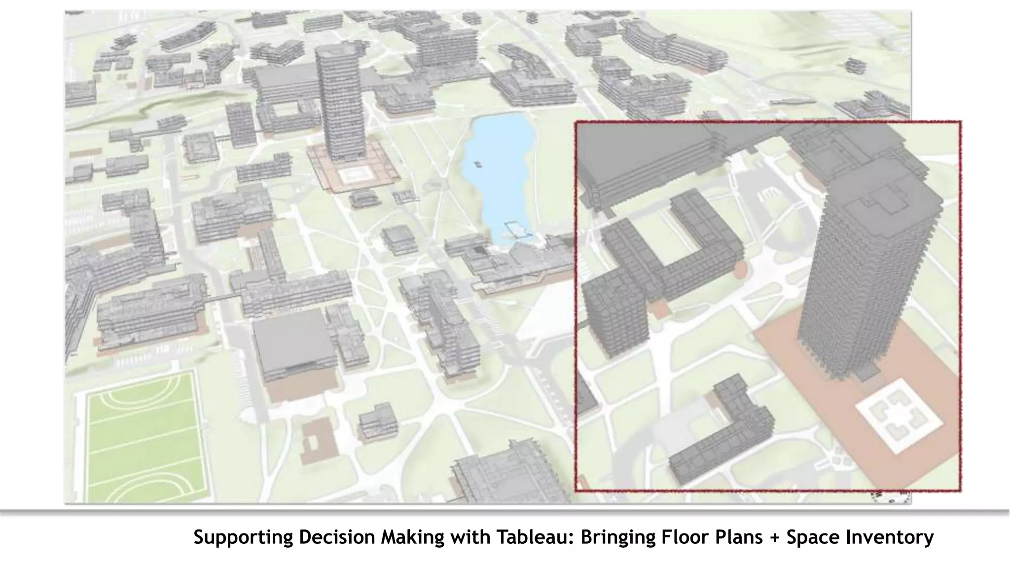 Supporting Decision Making with Tableau: Bringing Floor Plans + Space Inventory
 